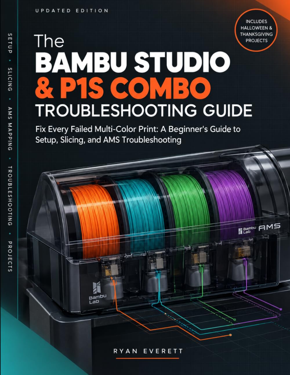 capítulo por capítulo baixar Bambu Studio and Bambu Lab P1S Combo: Fix Every Failed Multi-Color Print: A Beginner's Guide to Setup, Slicing, and AMS Troubleshooting