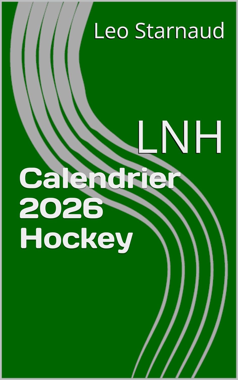 capítulo por capítulo baixar Calendrier 2026 Hockey: LNH (French Edition)