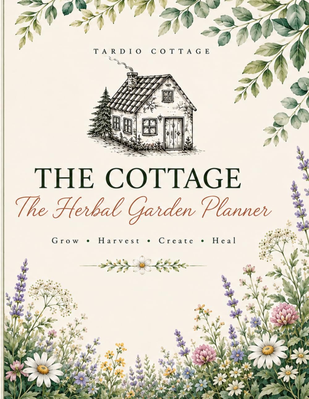 capítulo por capítulo baixar The Cottage Herbal Garden Planner: A Guided Journal for Growing, Harvesting, Preserving & Creating with Herbs