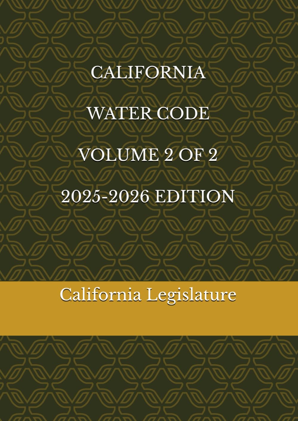 ler totalmente CALIFORNIA WATER CODE VOLUME 2 OF 2 2025-2026 EDITION