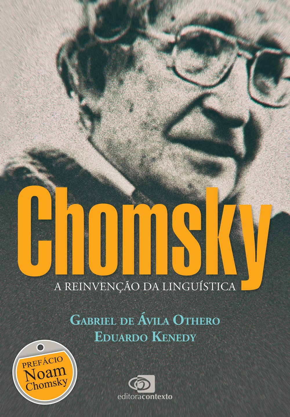 Chomsky: A reinvenção da linguística