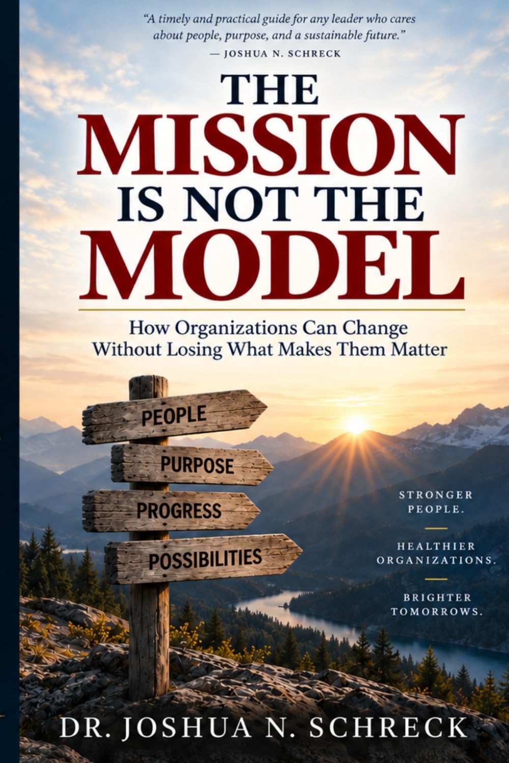 ler totalmente The Mission Is Not the Model: How Organizations Can Change Without Losing What Makes Them Matter