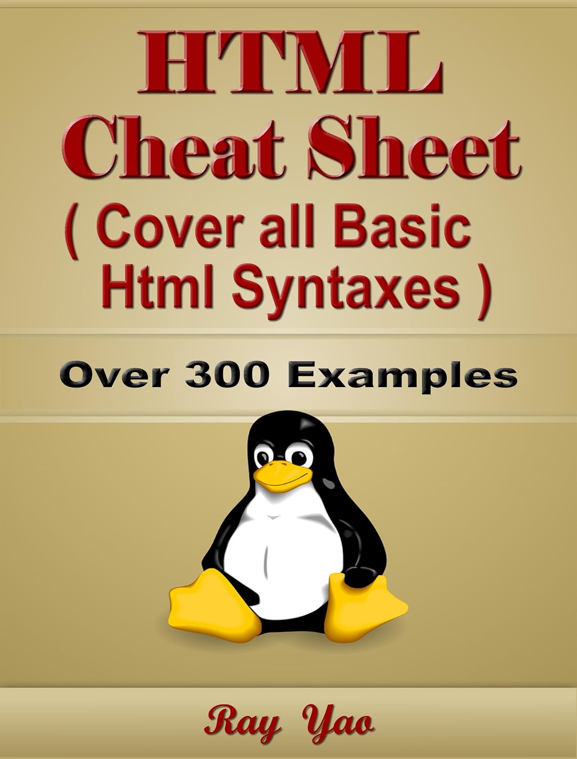 ler totalmente Html Css Cheat Sheet, Syntax Quick Reference Handbook, by Table and Chart: Syntax Quick Study Guide (Cheat Sheet Series) (English Edition)