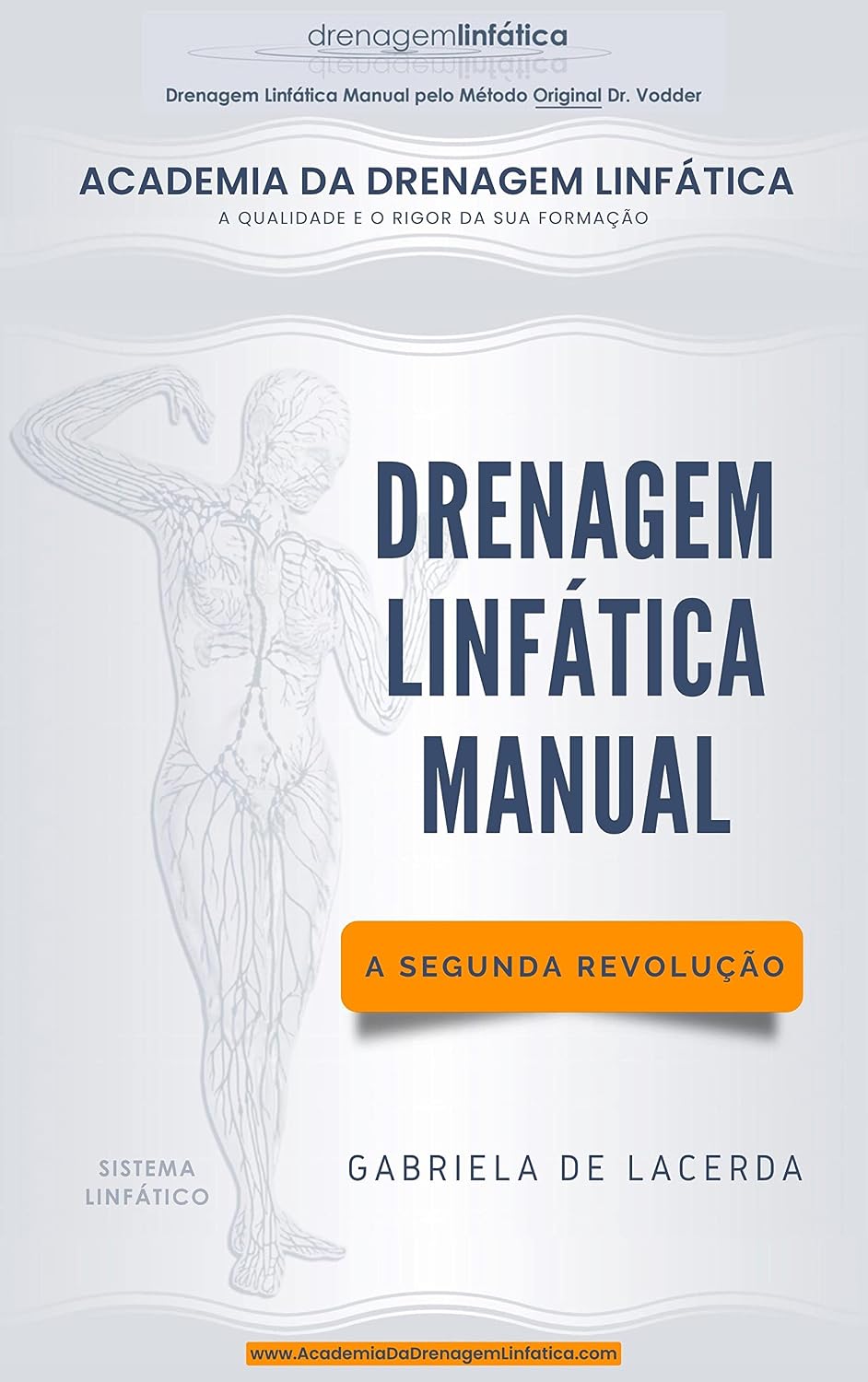 ler totalmente Drenagem Linfática Manual: A Segunda Revolução