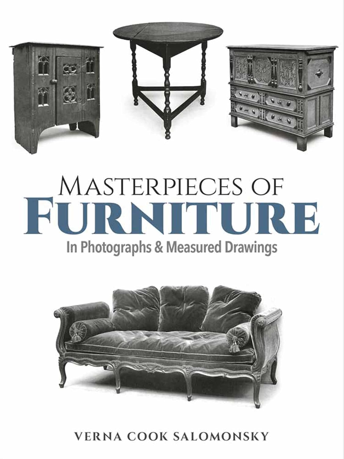 ler totalmente Masterpieces of Furniture in Photographs and Measured Drawings: Third Edition (English Edition)