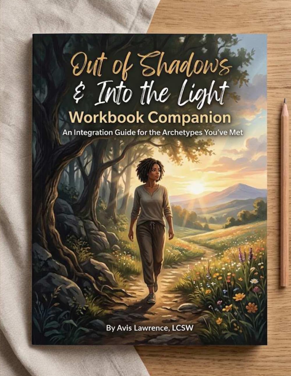 Out of the Shadows & Into the Light: Workbook Companion - An Integration Guide for the Archetypes You've Met (The Lineage Collection: The Four Houses of Becoming) baixar livro de graça