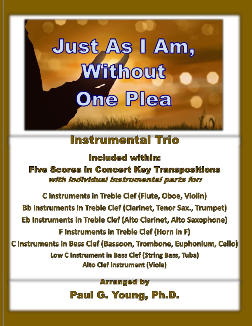ler totalmente Just As I Am, Without One Plea: Instrumental Trio