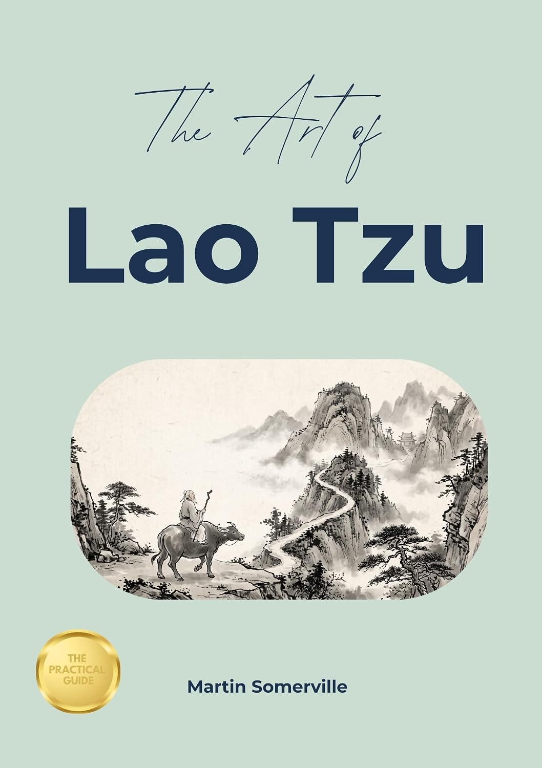 The Art of Lao Tzu: The Beautiful Wisdom of the Tao. (Books on Beautiful Ideas) (English Edition) baixar livro de graça