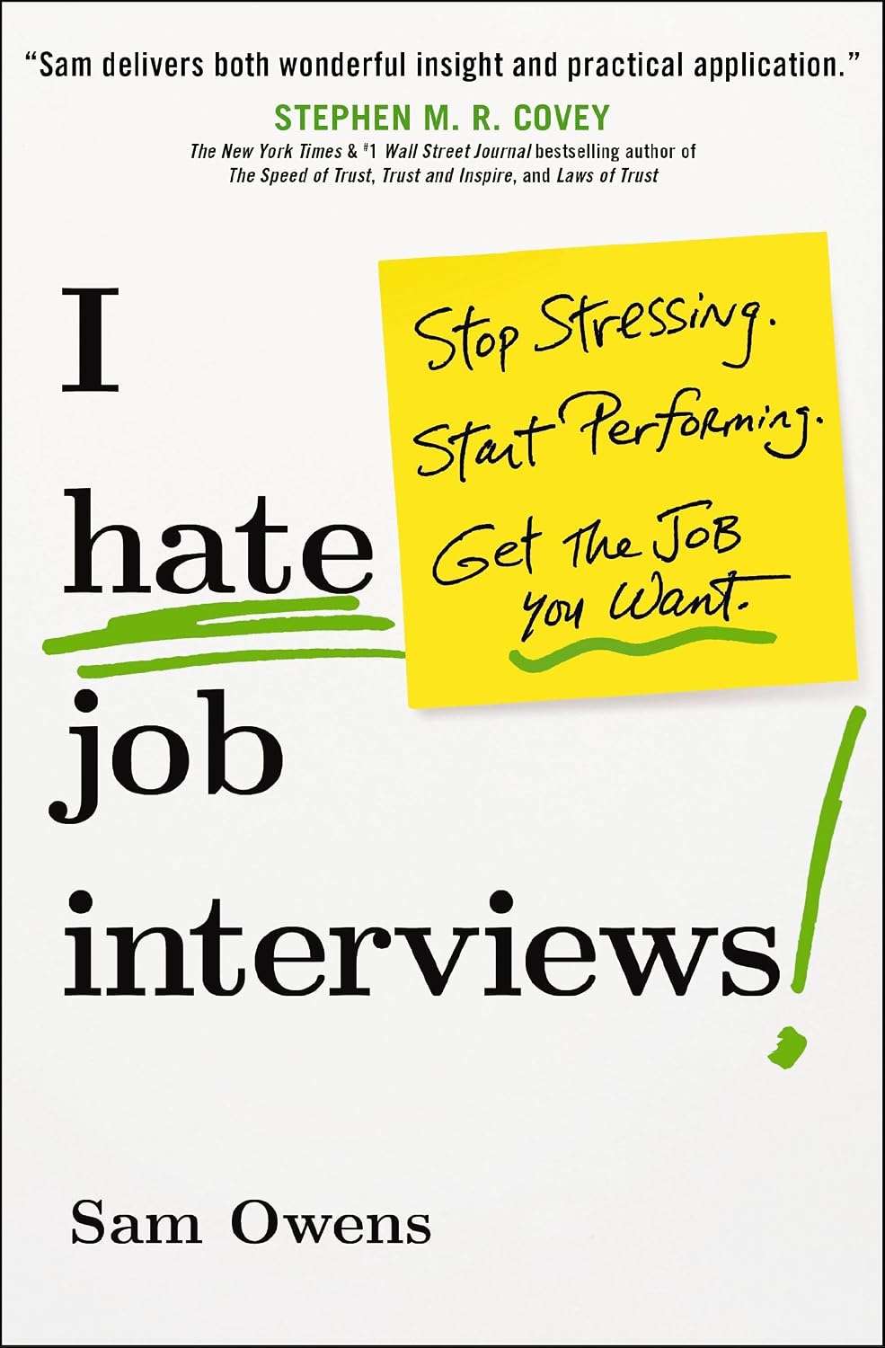 capítulo por capítulo baixar I Hate Job Interviews: Stop Stressing. Start Performing. Get the Job You Want. (English Edition)