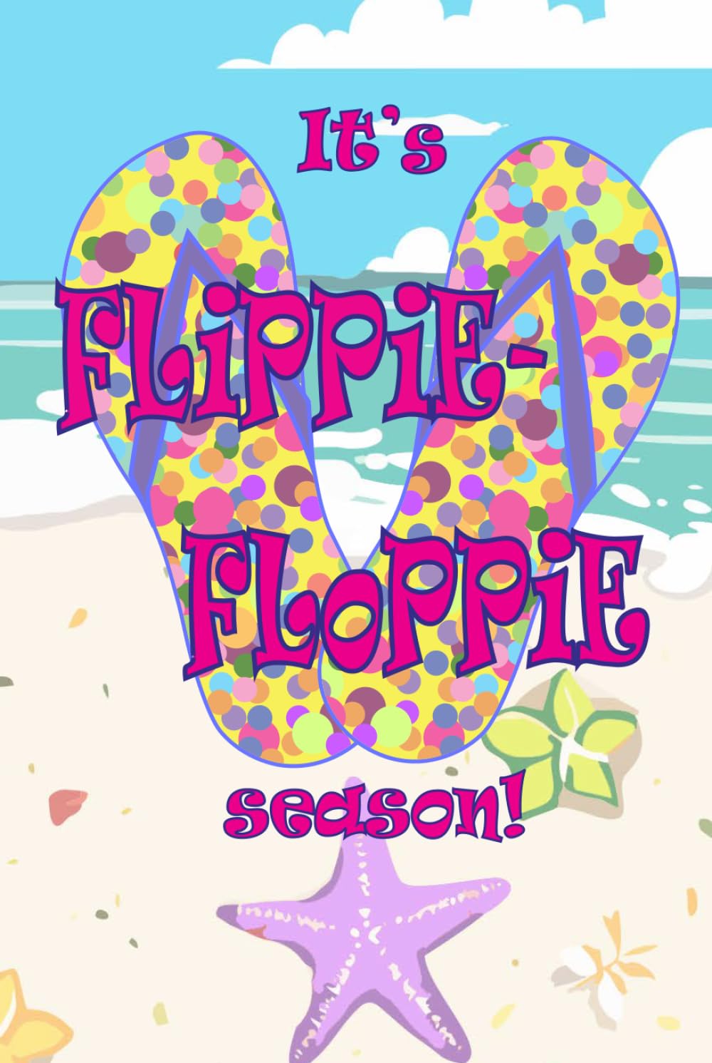 DoodleBum It's Flippie-Floppie Season Journal Notebook: Get the flip flops ready! baixar o livro de graça