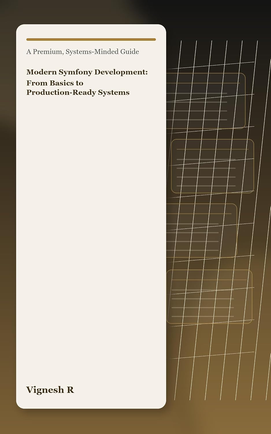 ler totalmente Modern Symfony Development: From Basics to Production-Ready Systems (English Edition)