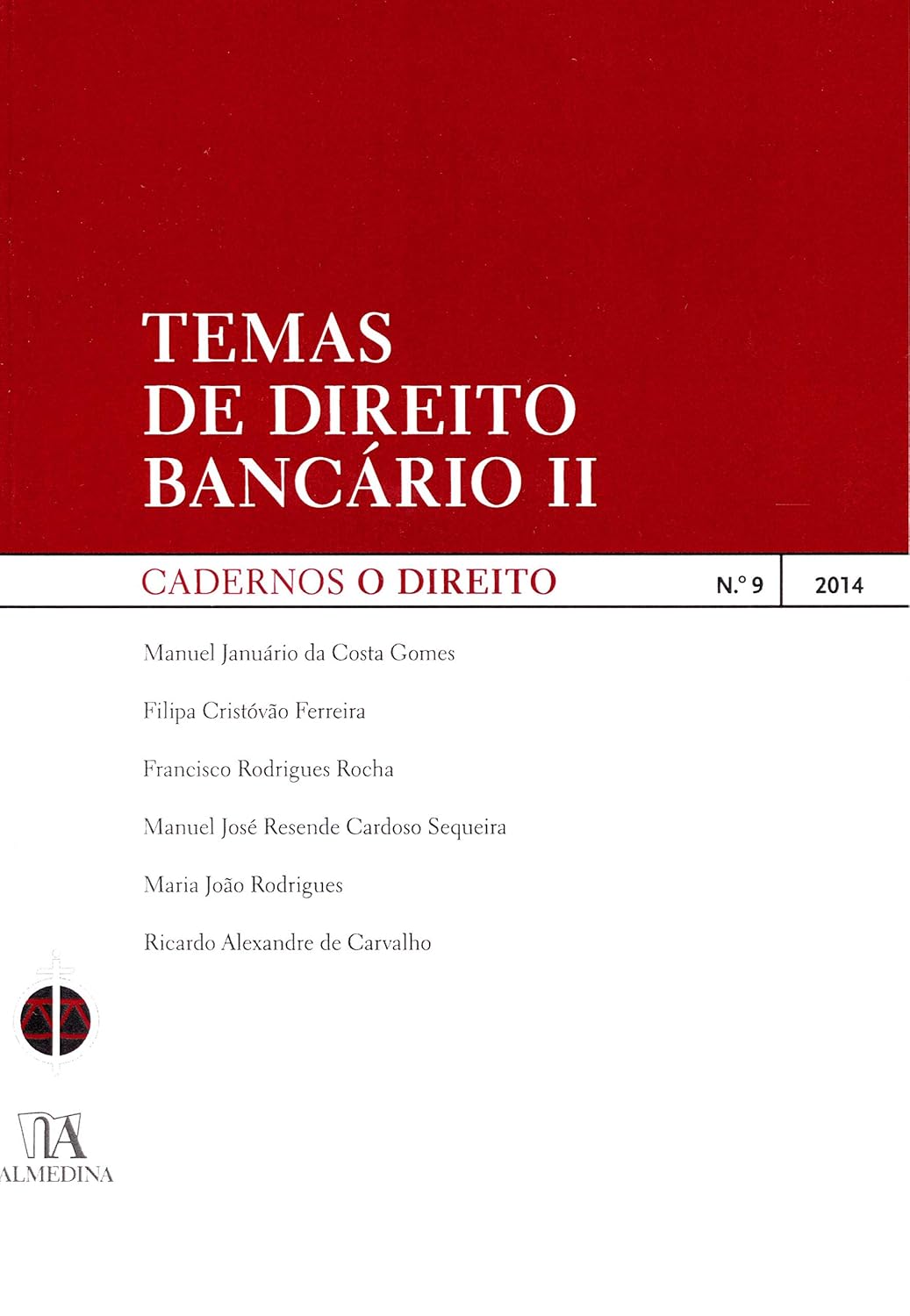 Temas de Direito Bancário (Volume 2)
