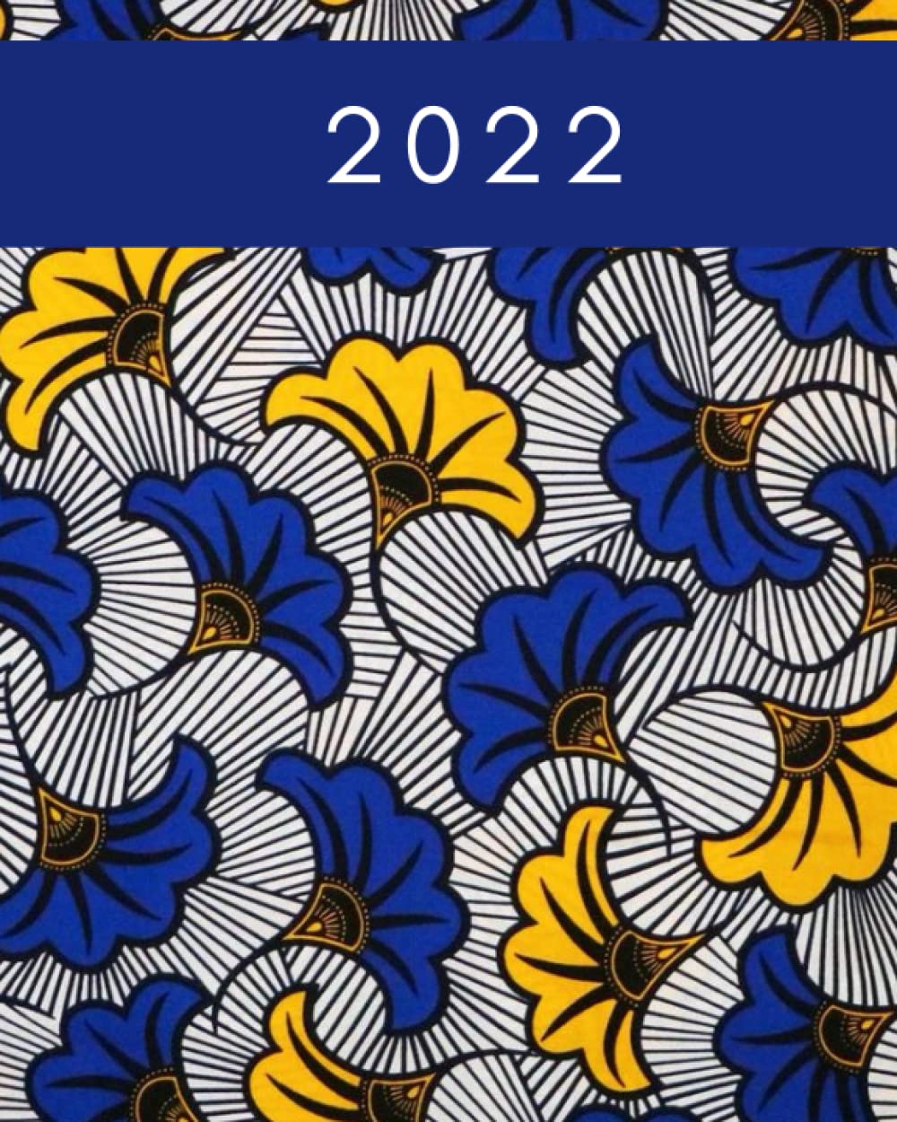 ler totalmente 2022 journal: African print kente blue quotes