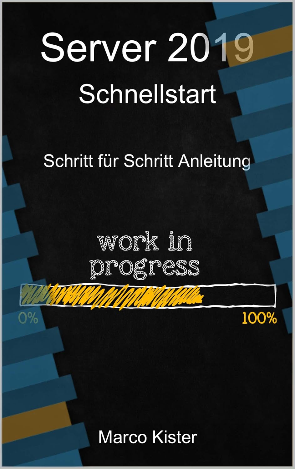 Server 2019 Schnellstart: Schritt für Schritt Anleitung (German Edition) baixar livro de graça