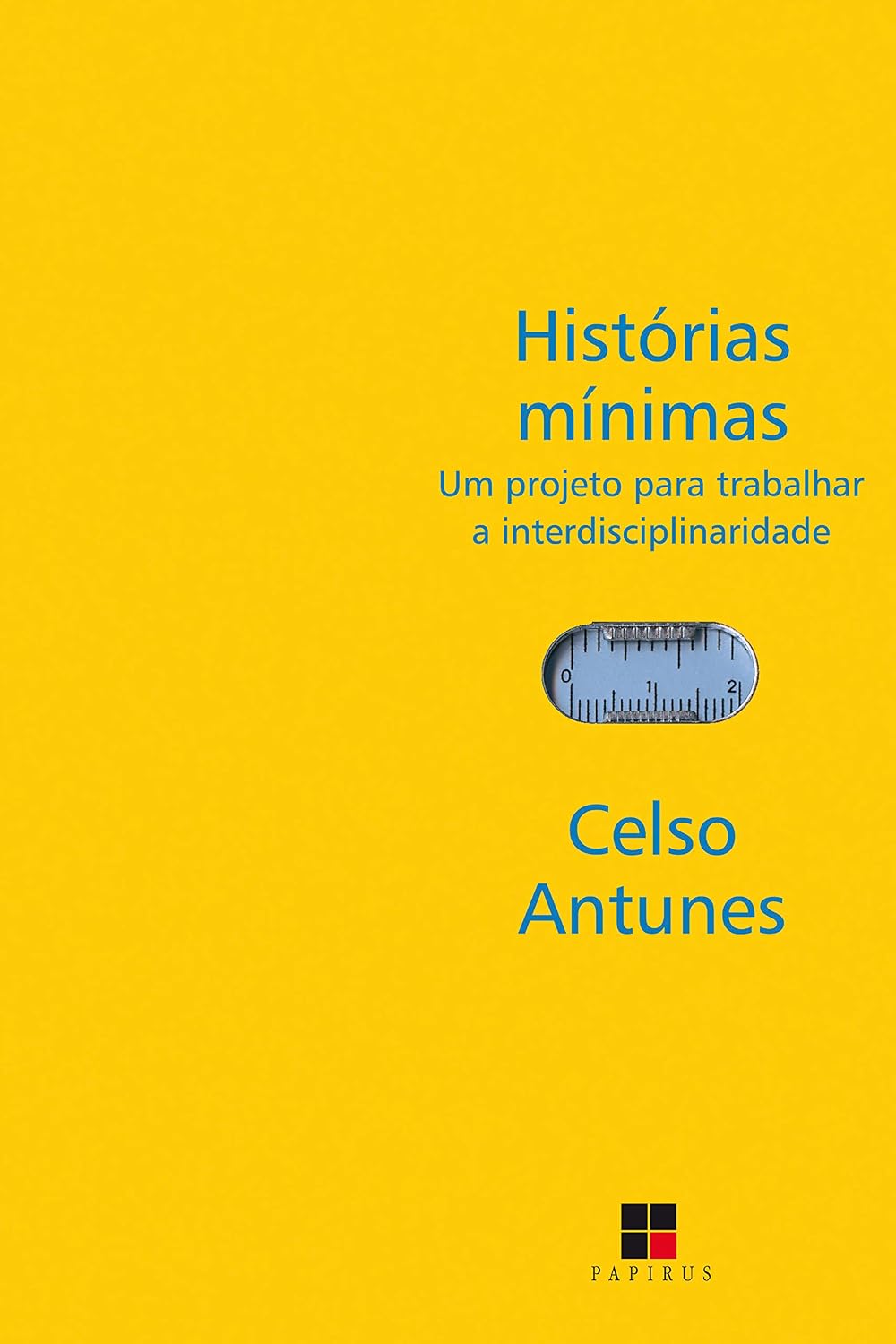 Histórias mínimas: Um projeto para trabalhar a interdisciplinaridade baixar o livro de graça