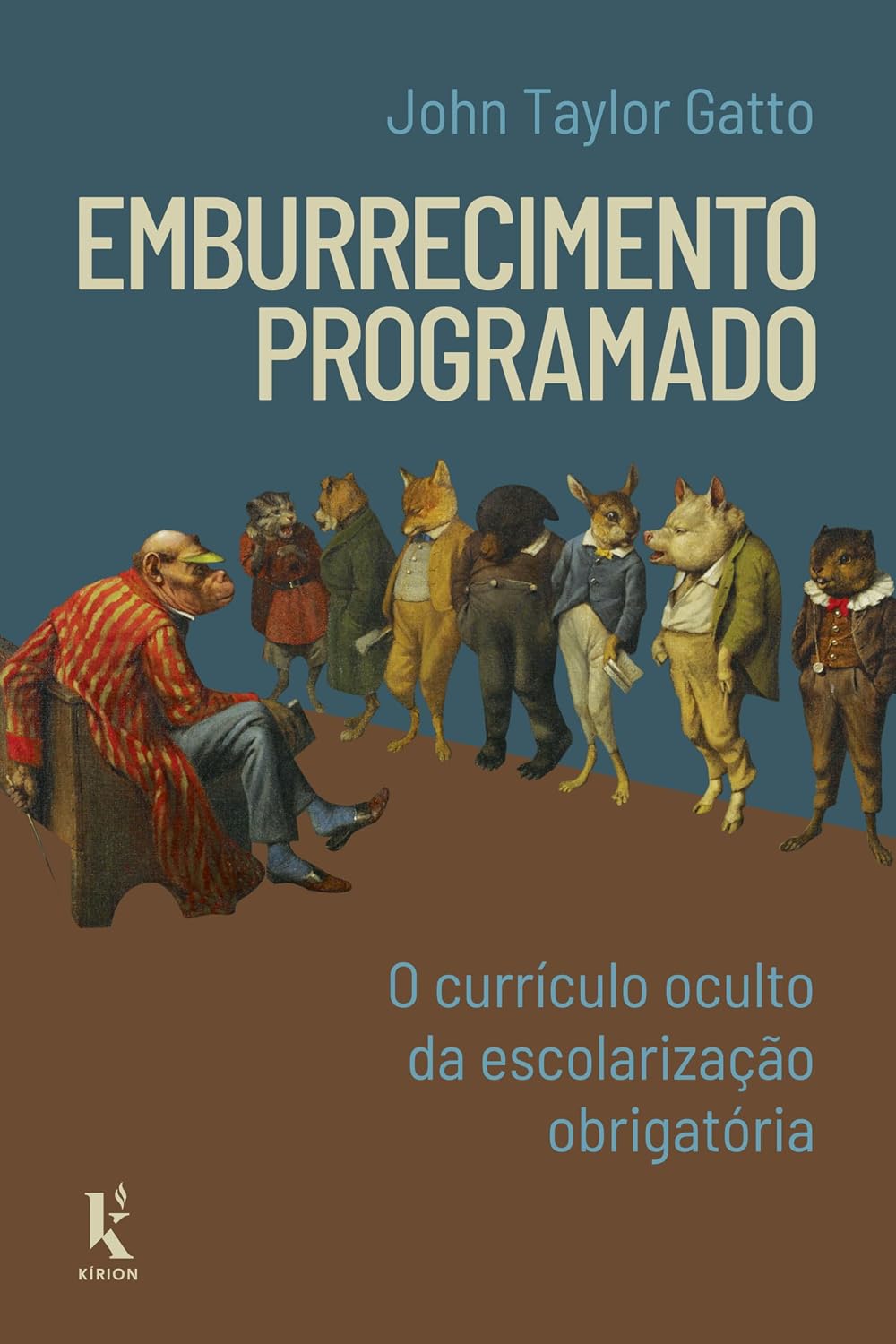 Emburrecimento Programado: O Currículo Oculto Da Escolarização Obrigatória baixar livro de graça