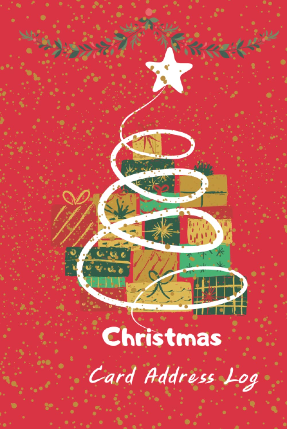 Christmas Card Address Log Book: A 10 Year Tracker For The Holiday Cards You Send And Receive baixar livro de graça