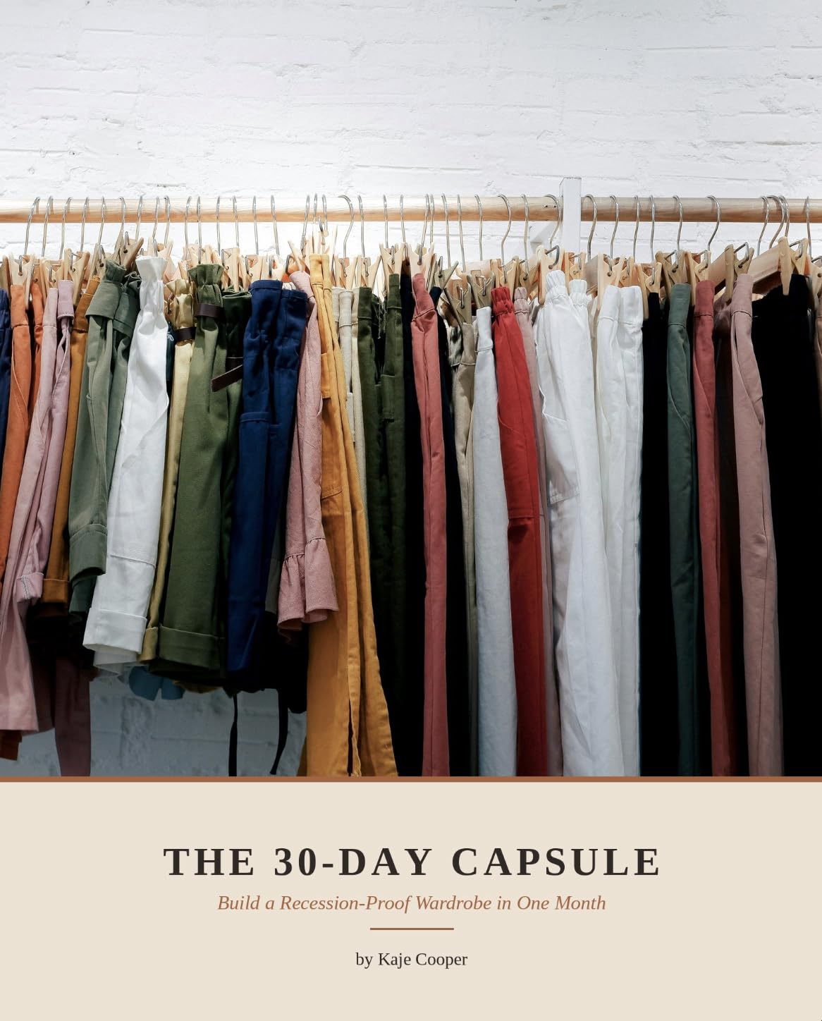 The 30-Day Capsule: Build a Recession-Proof Wardrobe in One Month: Create an Organized, Timeless Wardrobe and Look Fabulous Everyday (English Edition) baixar livro de graça