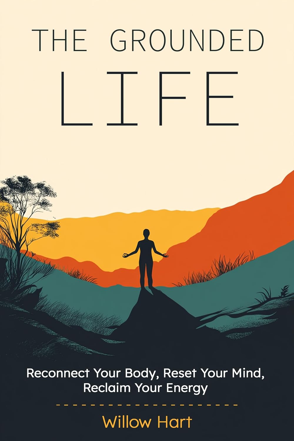 ler totalmente The Grounded Life: Reconnect Your Body, Reset Your Mind, Reclaim Your Energy (The Stillness Series) (English Edition)