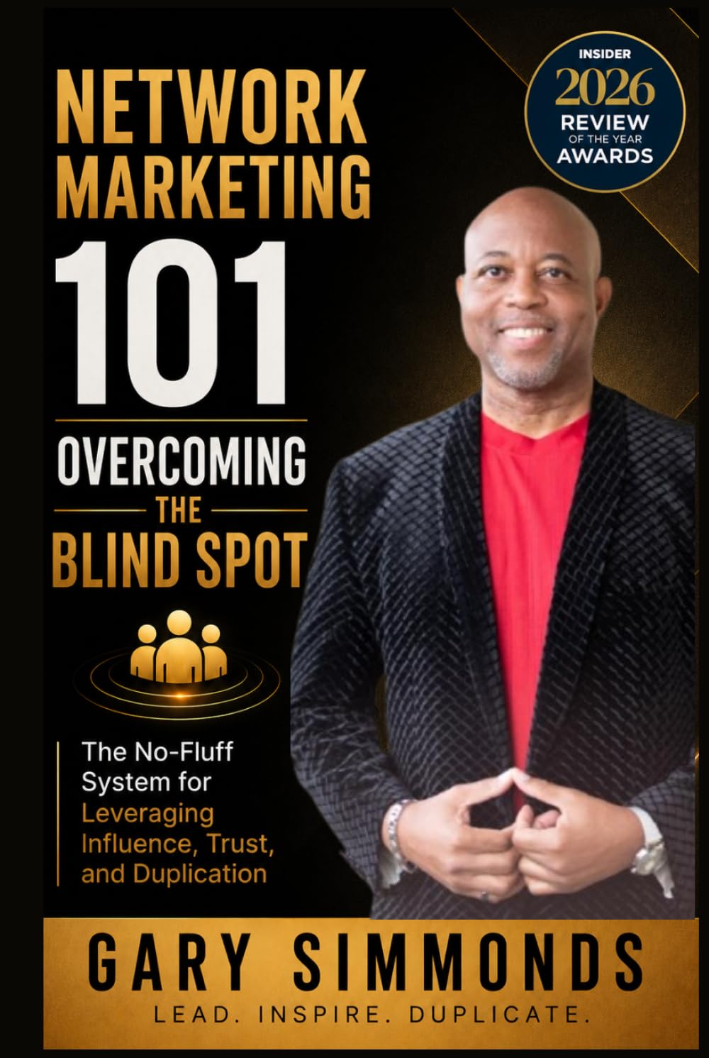 Network Marketing 101: Overcoming the Blind Spot