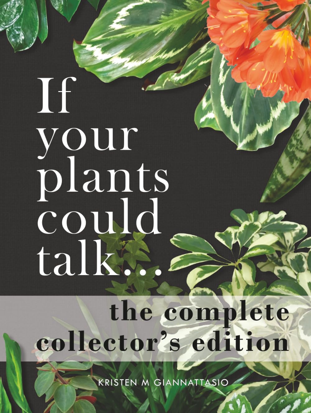 ler totalmente If your plants could talk... The Complete Collector's Edition