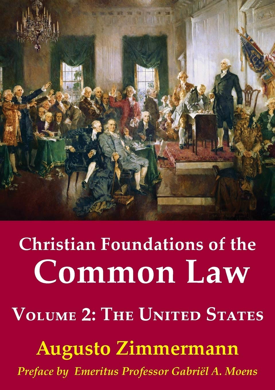 ler totalmente Christian Foundations of the Common Law, Volume 2: The United States