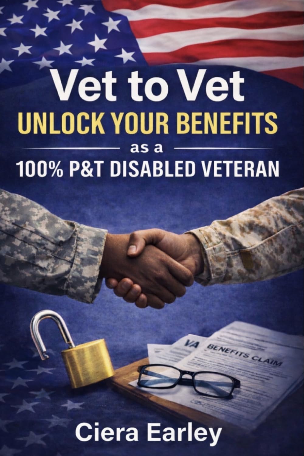 ler totalmente Vet to Vet: Unlock Your Benefits as a 100% P&T Disabled Veteran