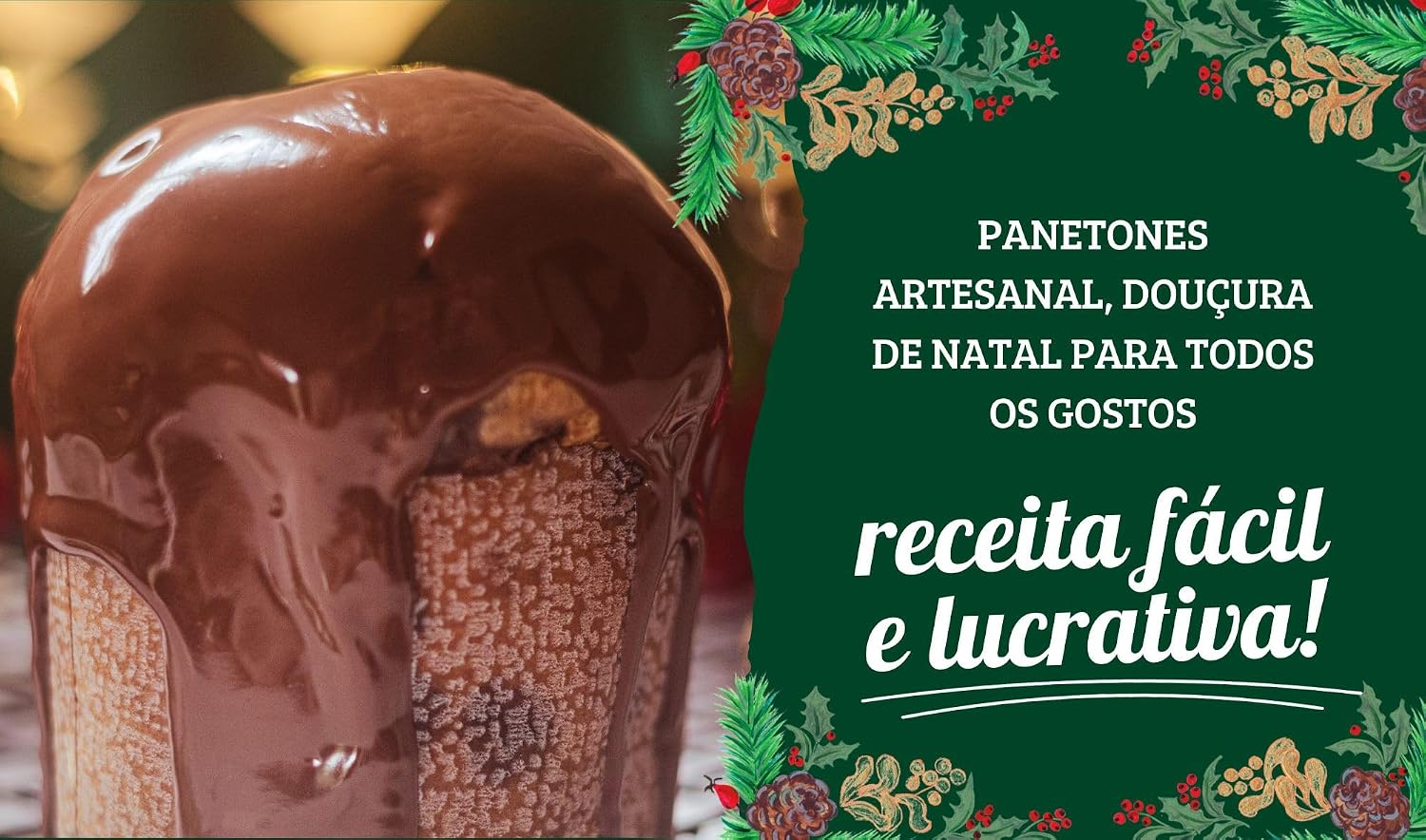 ler totalmente PANETONES ARTESANAL, DOUÇURA DE NATAL PARA TODOS OS GOSTOS