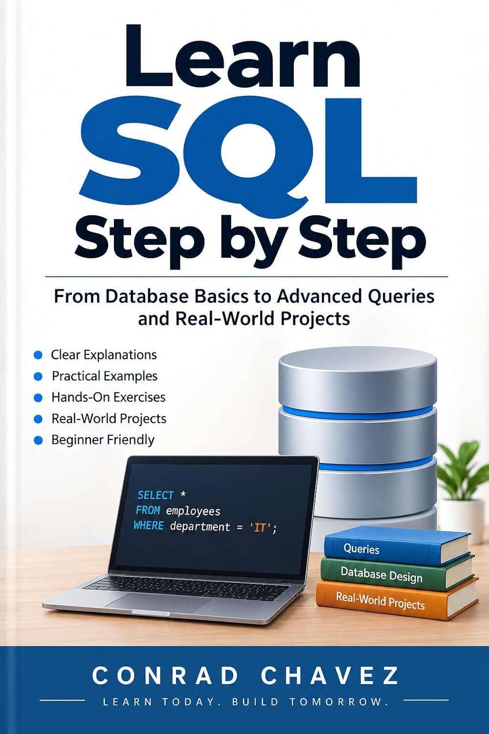 Learn SQL Step by Step From Database Basics to Advanced Queries and Real-World Projects (English Edition) baixar livro de graça