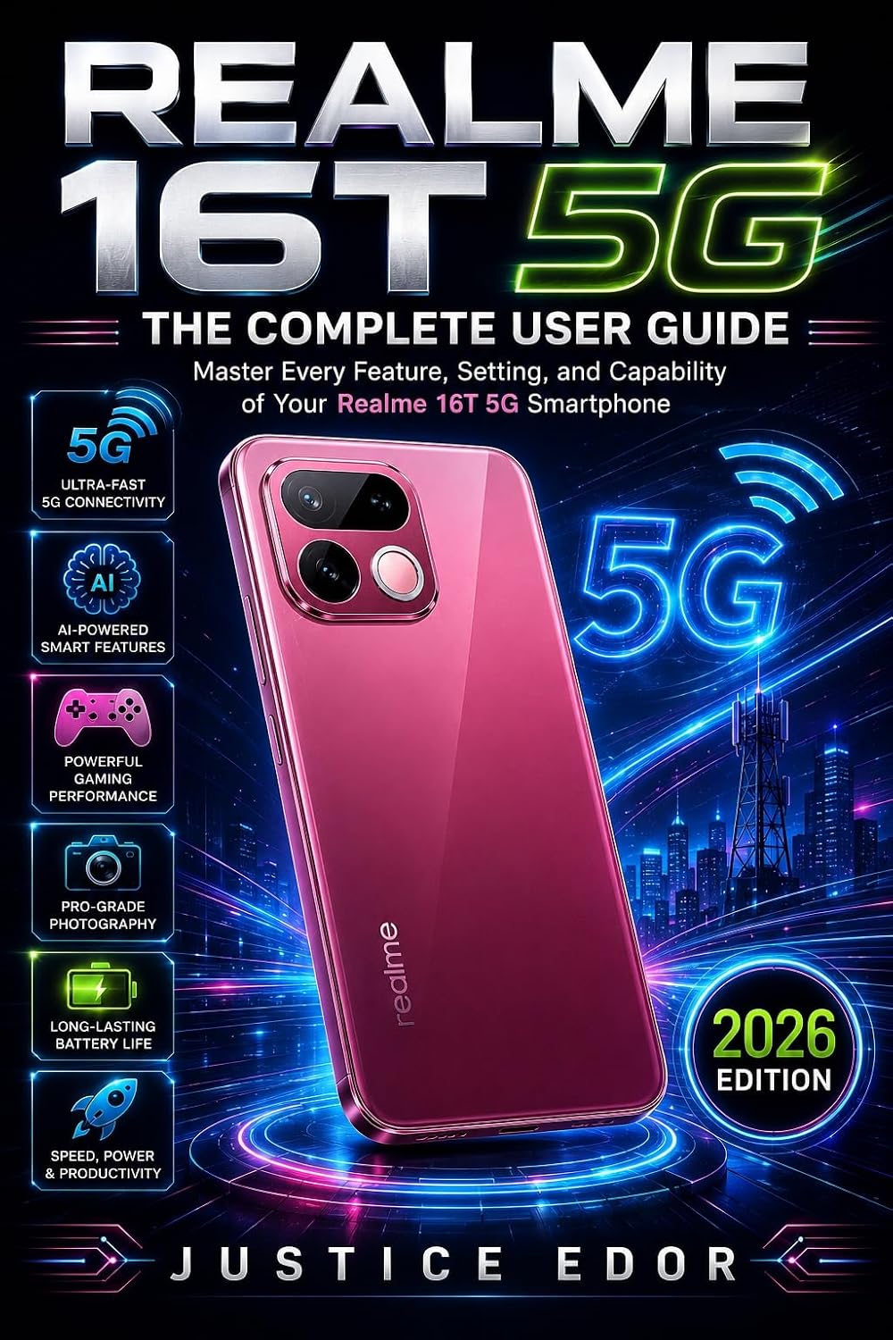ler totalmente REALME 16T 5G THE COMPLETE USER GUIDE: Master Every Feature, Setting and capabilities of your Realme 16T 5G smartphone (English Edition)