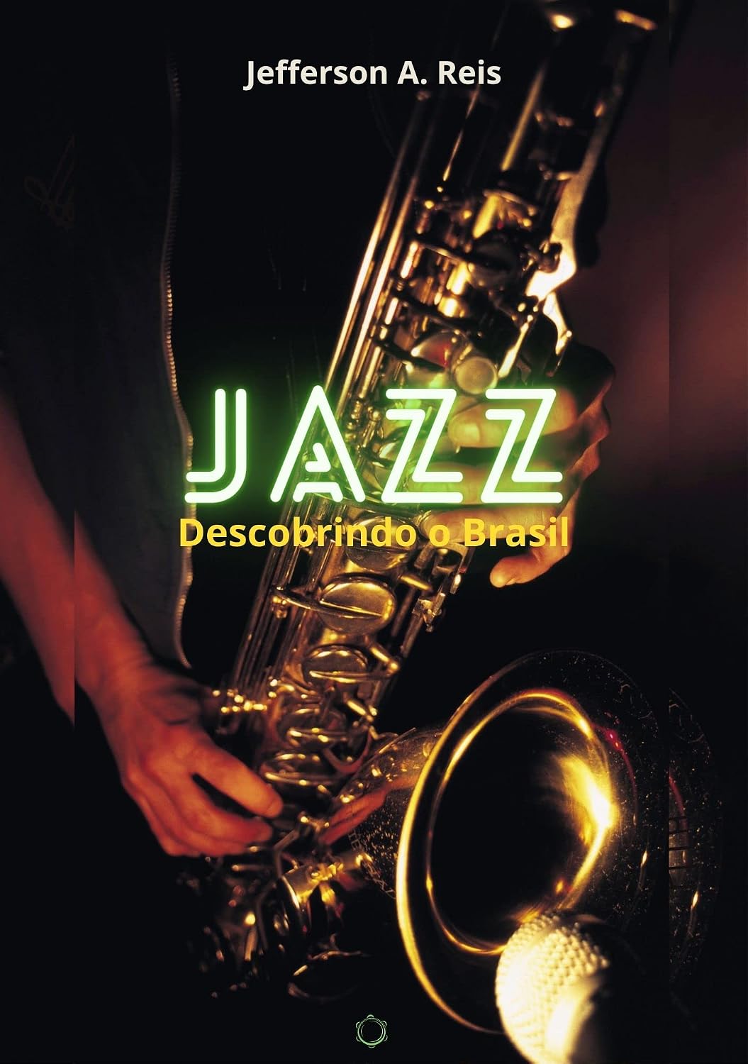 JAZZ: Descobrindo o Brasil baixar o livro de graça