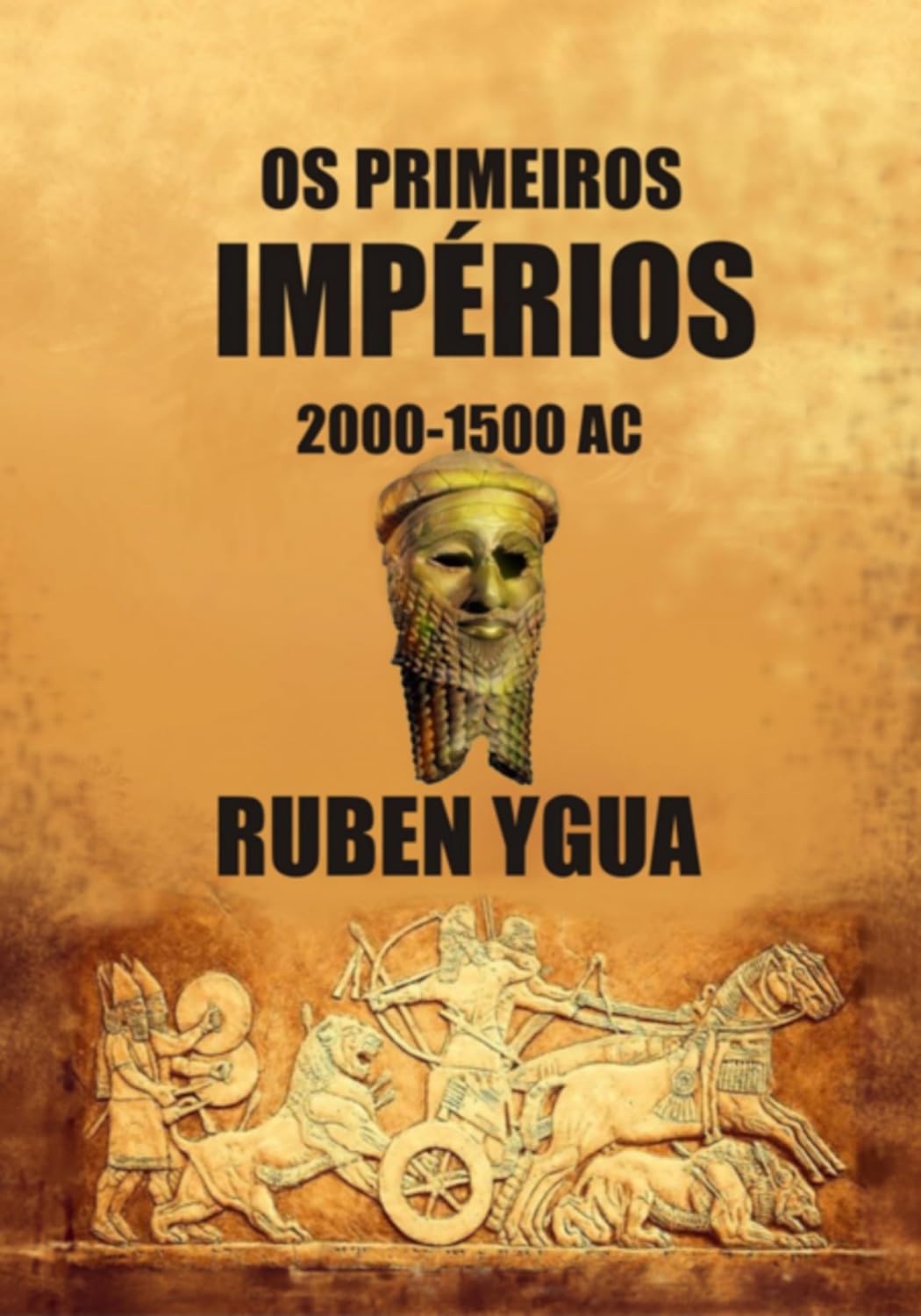 Os Primeiros Impérios