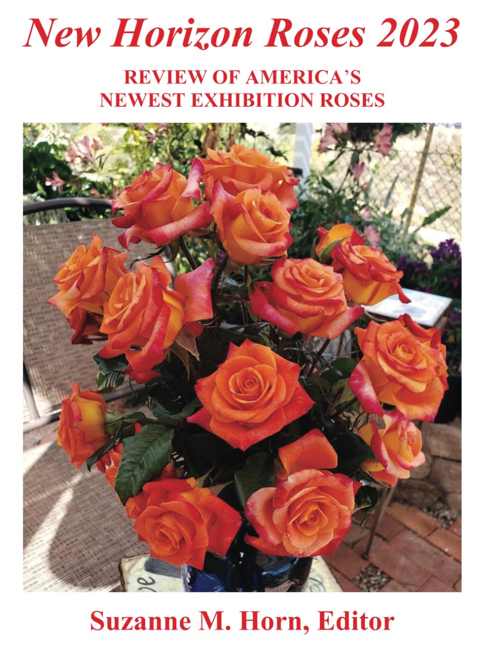 NEW Horizon Roses 2023: Review of America's Newest Exhibition Roses baixar o livro de graça