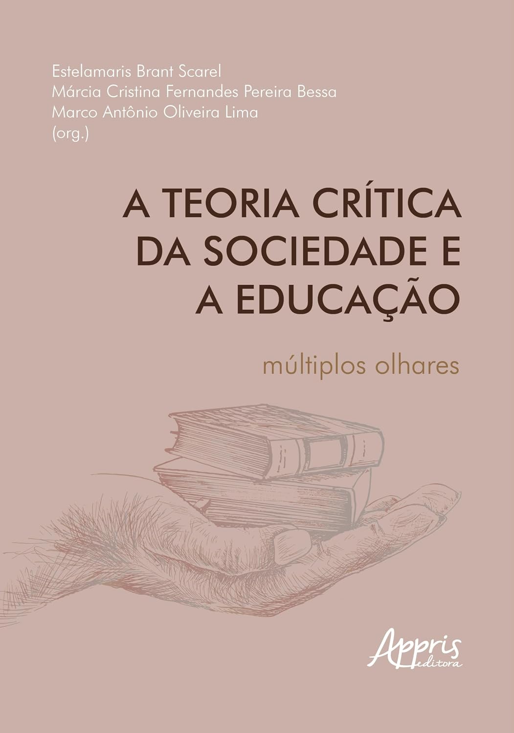 capítulo por capítulo baixar A teoria crítica da sociedade e a educação:: Múltiplos Olhares