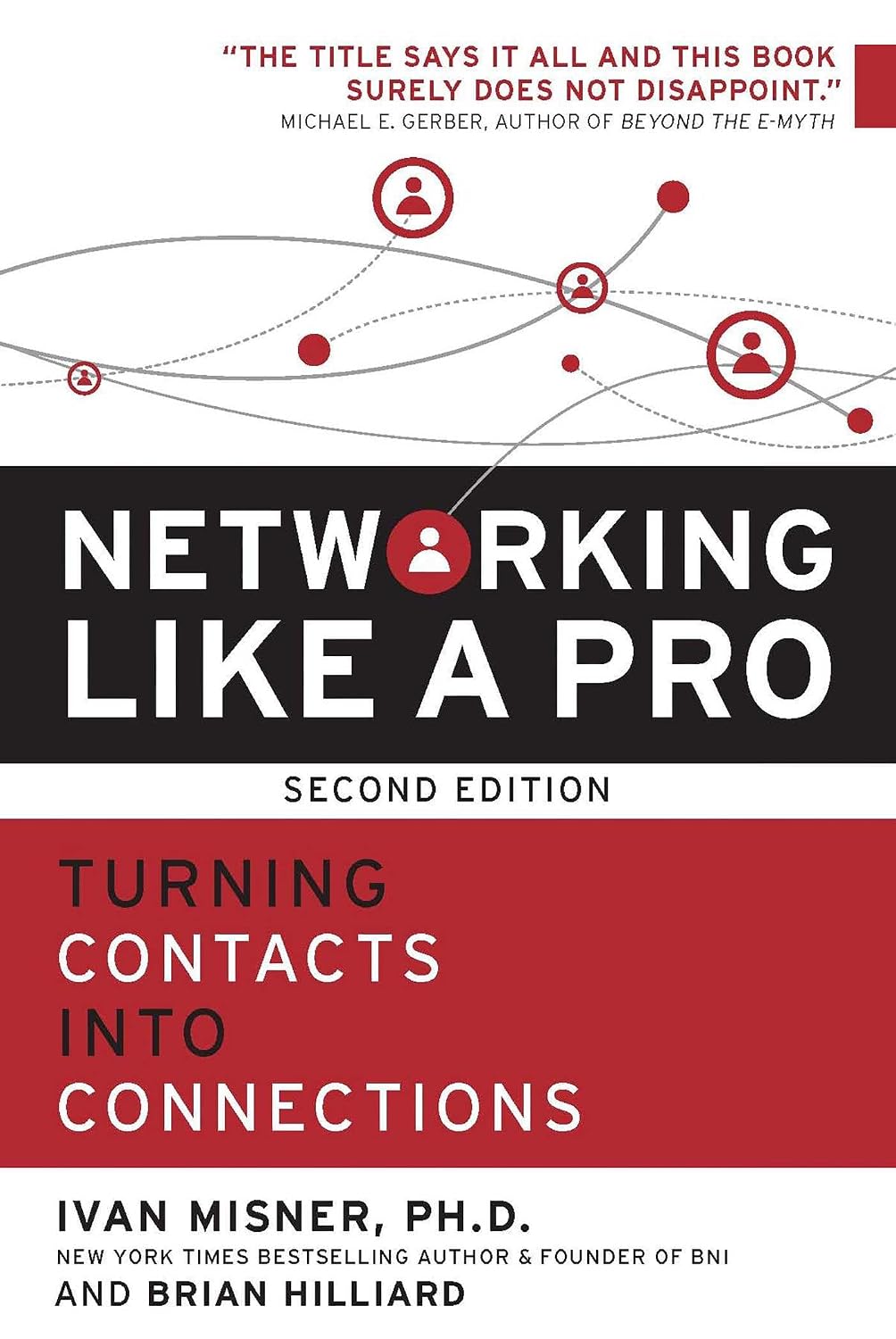 ler totalmente Networking Like a Pro: Turning Contacts Into Connections