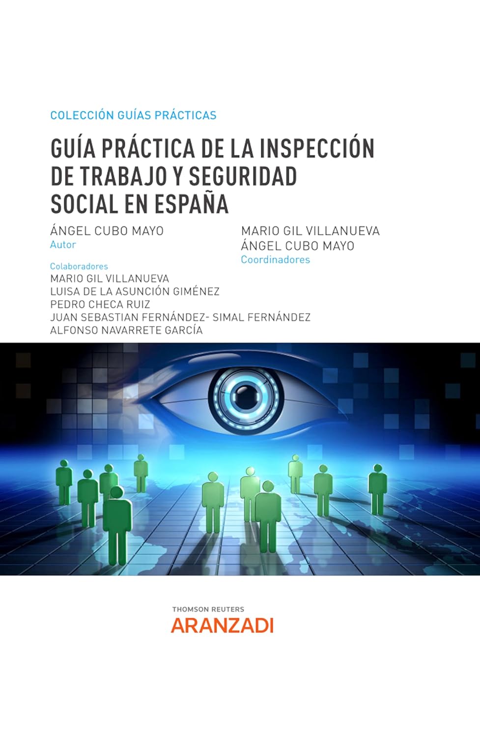 Guía Práctica de la Inspección de Trabajo y Seguridad Social en España (Especial) (Spanish Edition)