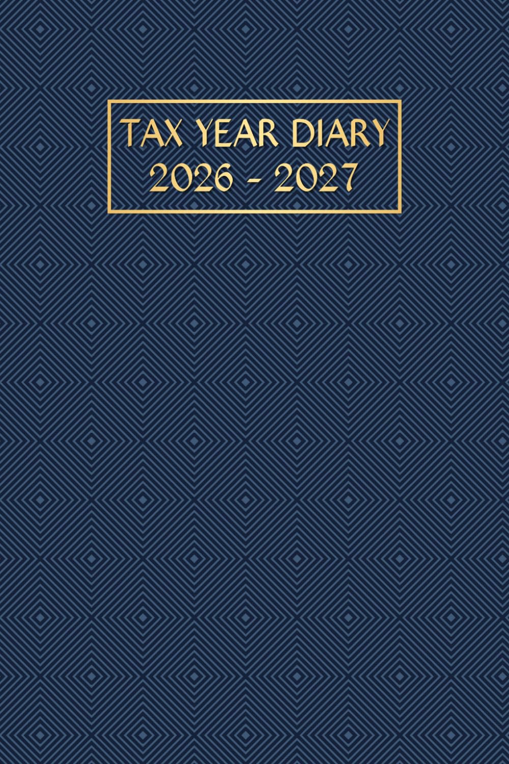 capítulo por capítulo baixar Tax Year Diary 2026-2027: For small businesses and the self-employed.Track Income, Expenses and Deadlines for Self-Assessment Tax Returns. Runs from 1st April 2026 to 31 march 2027.