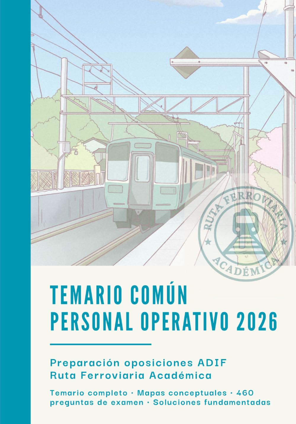 TEMARIO COMÚN ADIF · PERSONAL OPERATIVO 2026: Preparación oposiciones ADIF 2026 (Spanish Edition)