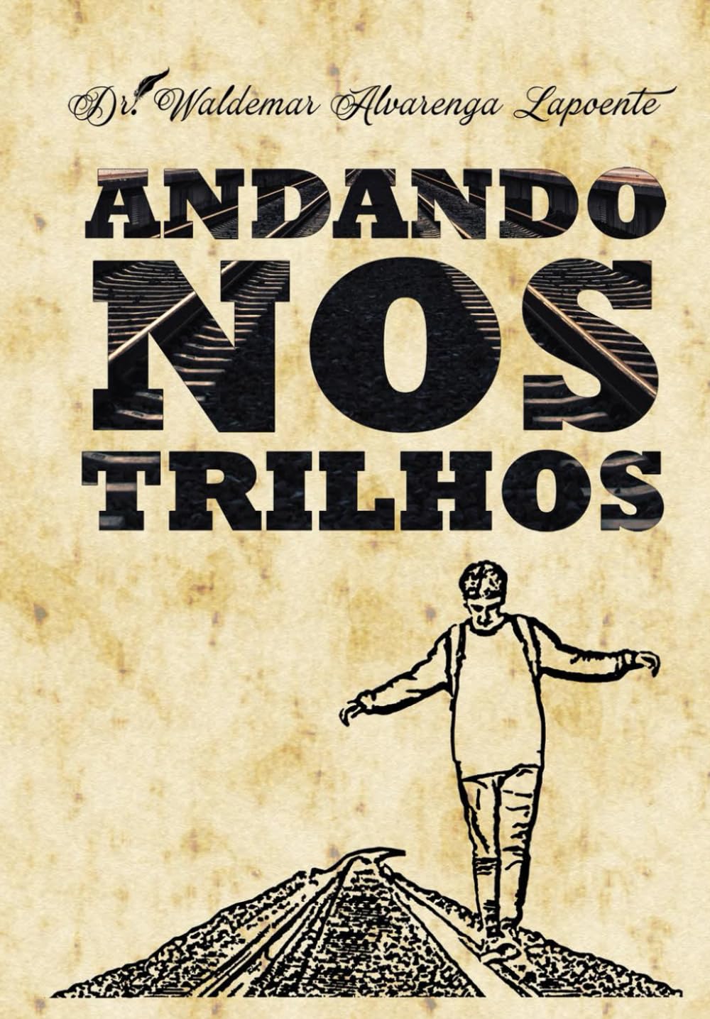 Andando nos Trilhos (Portuguese Edition) baixar o livro de graça
