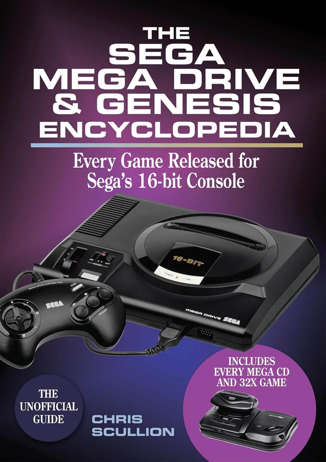 ler totalmente The Sega Mega Drive & Genesis Encyclopedia: Every Game Released for Sega's 16-bit Console (English Edition)