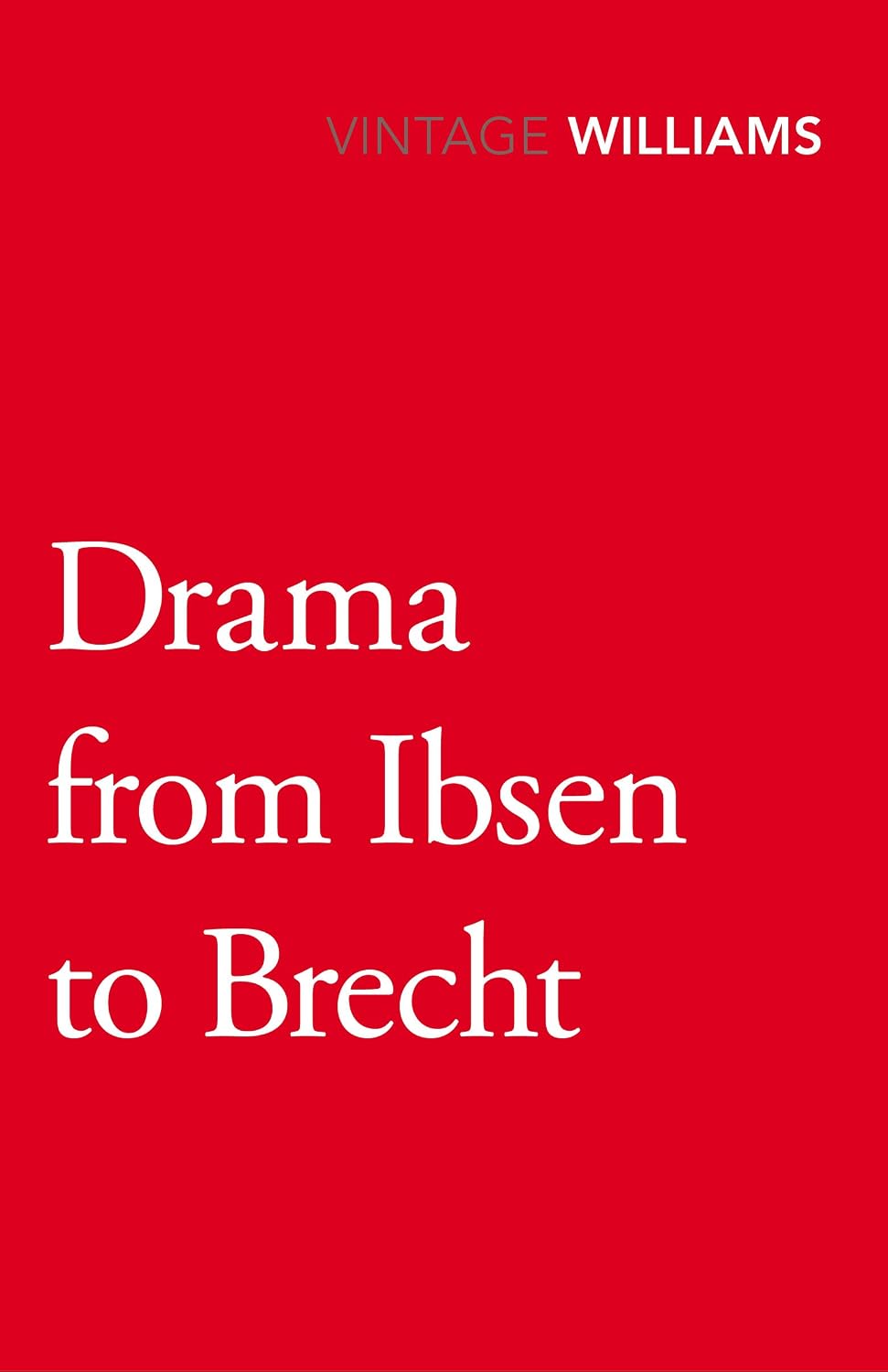 capítulo por capítulo baixar Drama From Ibsen To Brecht (English Edition)