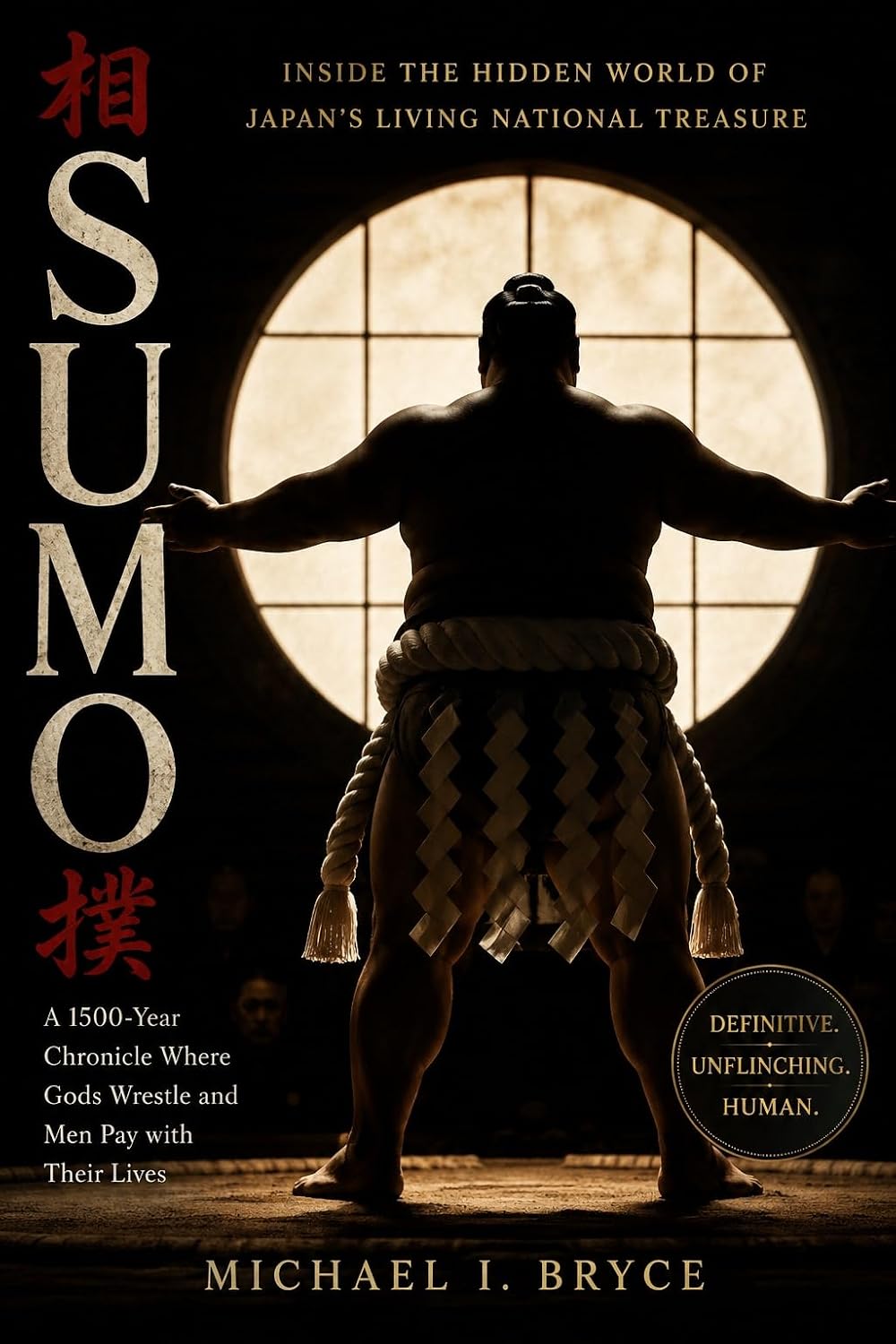 SUMO: Inside the Hidden World of Japan's Living National Treasure: A 1500-Year Chronicle Where Gods Wrestle and Men Pay with Their Lives (Secret Files) (English Edition) baixar livro de graça