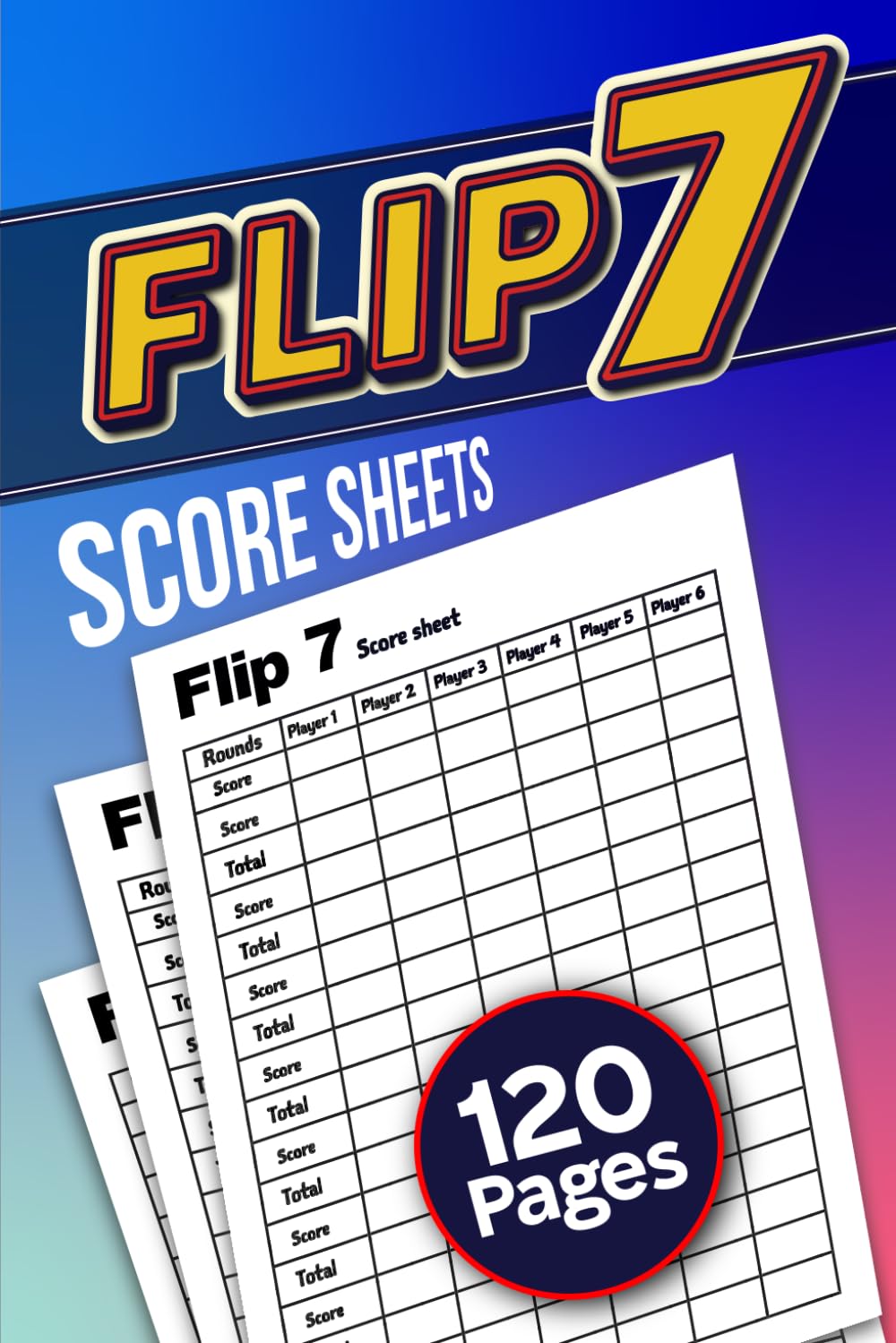 capítulo por capítulo baixar Flip 7 Score Sheets: 120 Score pages for scorekeeping