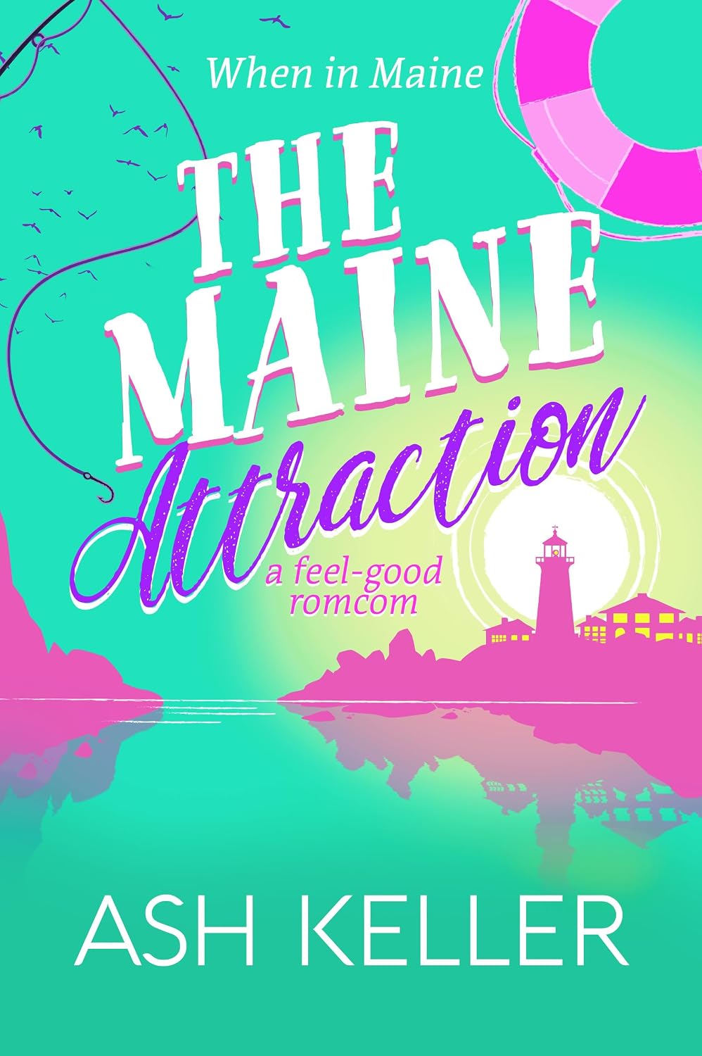 ler totalmente The Maine Attraction: A feel-good romcom (English Edition)