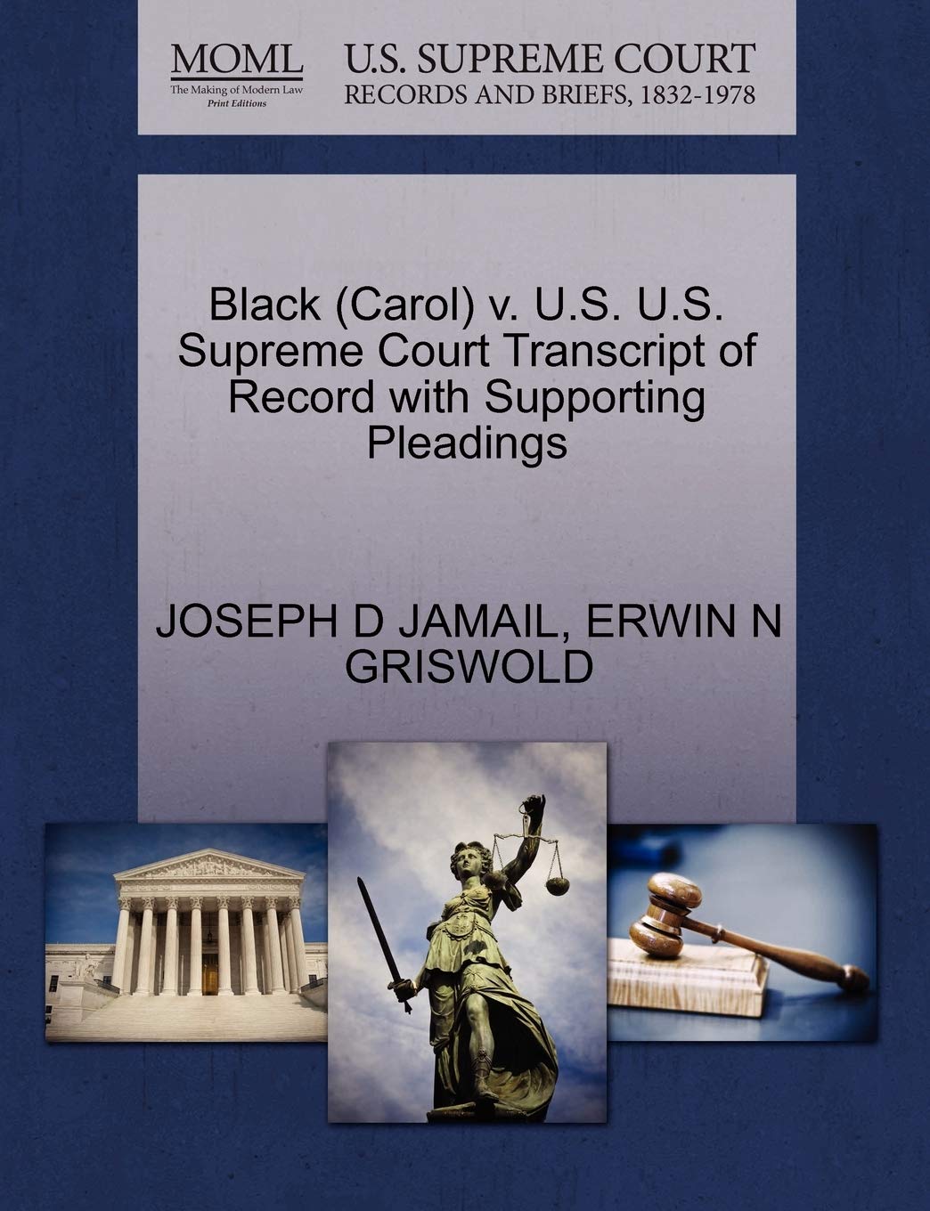ler totalmente Black (Carol) v. U.S. U.S. Supreme Court Transcript of Record with Supporting Pleadings