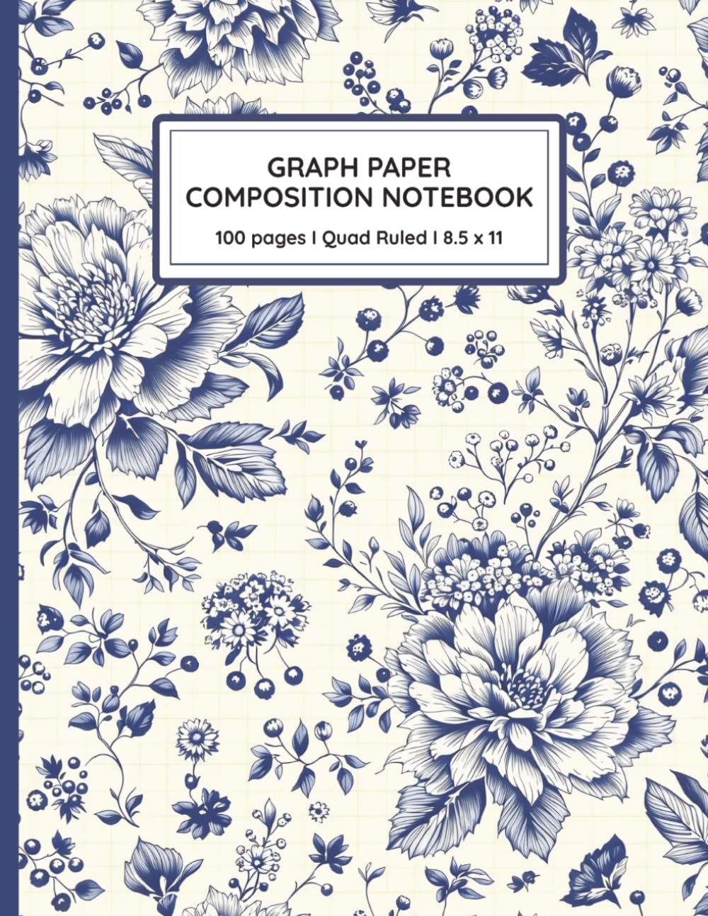 Graph Paper Notebook: Vintage Floral Quad Ruled Grid Paper | Aesthetic Blue Toile Cover | Math and Science Composition Book for Students | 100 Pages | 8.5 x 11 baixar o livro de graça