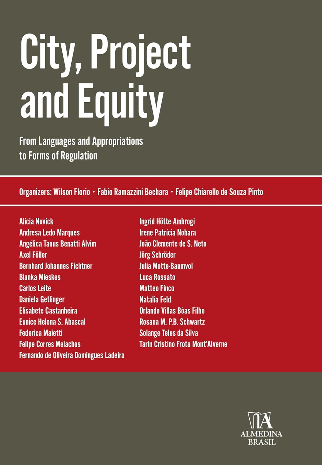 ler totalmente City, Project and Equity: from Languages and Appropriations to Forms of Regulation (Coleção Obras Coletivas Book 1) (English Edition)
