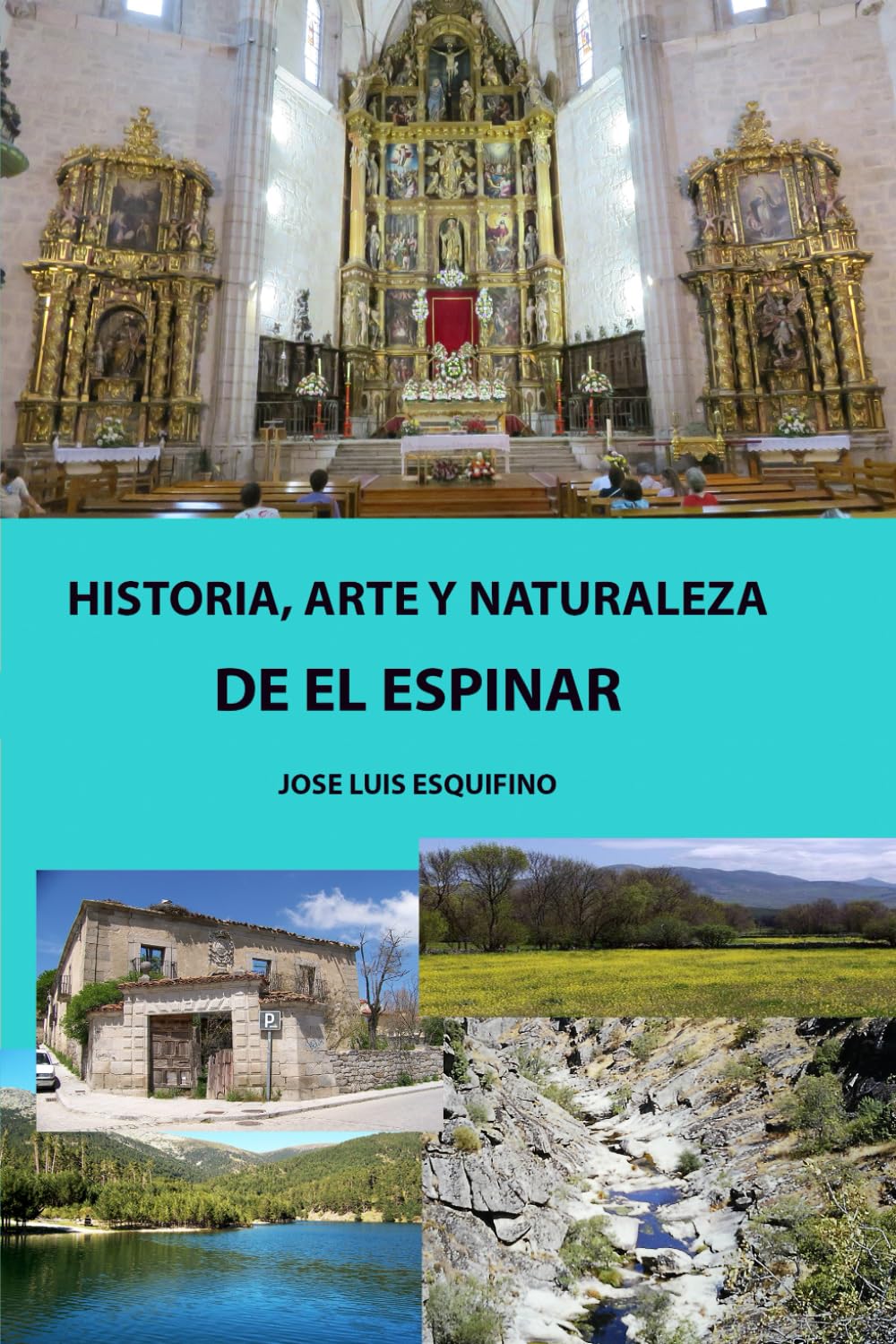 ler totalmente Historia Arte y Naturaleza de el Espinar (Spanish Edition)
