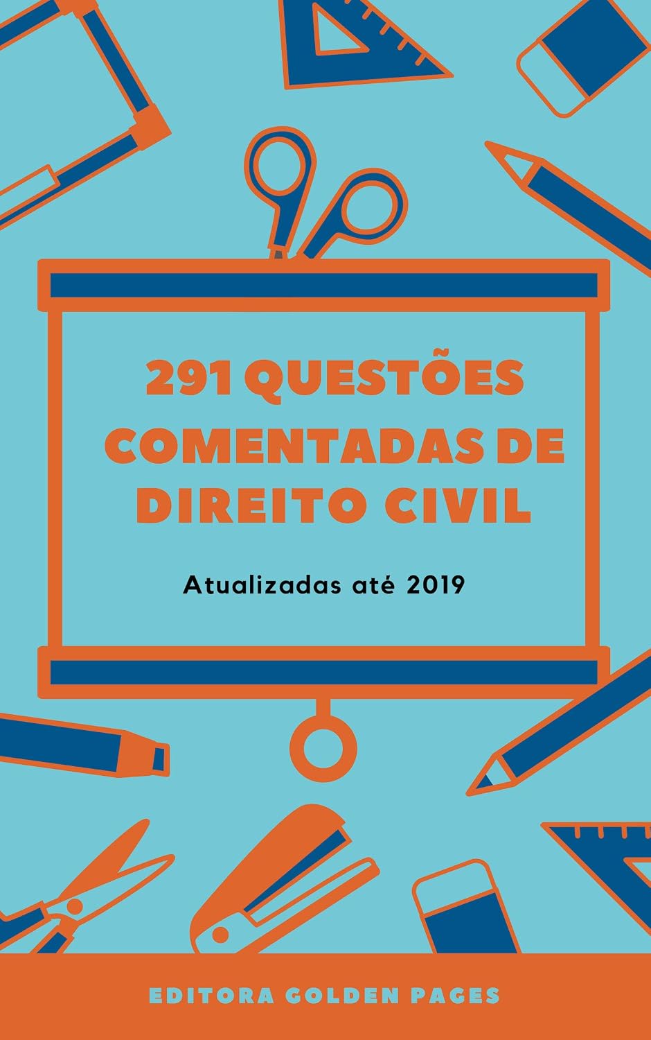 291 Questões Comentadas de Direito Civil: Atualizadas até 2019 baixar o livro de graça
