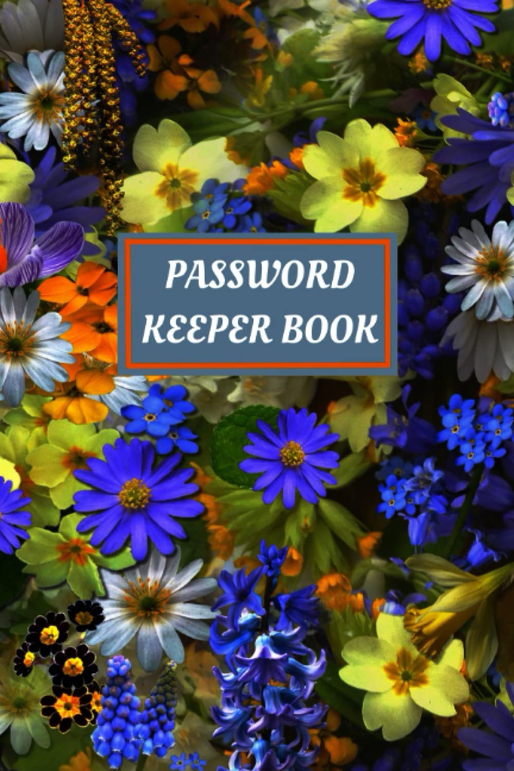 ler totalmente Password Keeper Book: Personal Internet and Password Keeper, Password Log Book, Username/Login, Web Addresses, Email, and Many Secret... Home, Office, etc.....(Alphabetically Sorted)